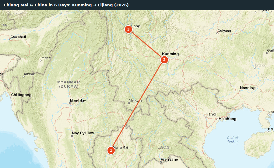 Route map for Chiang Mai & China in 6 Days: Kunming → Lijiang (2026)